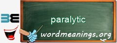 WordMeaning blackboard for paralytic